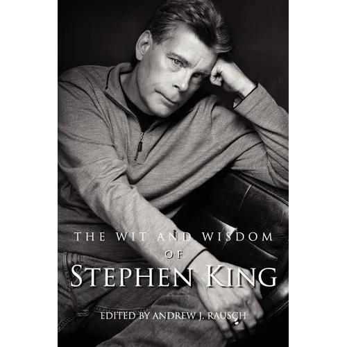The Wit and Wisdom of Stephen King