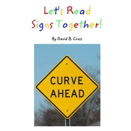 Let's Read Signs Together!