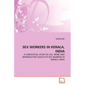 Sex Workers in Kerala, India