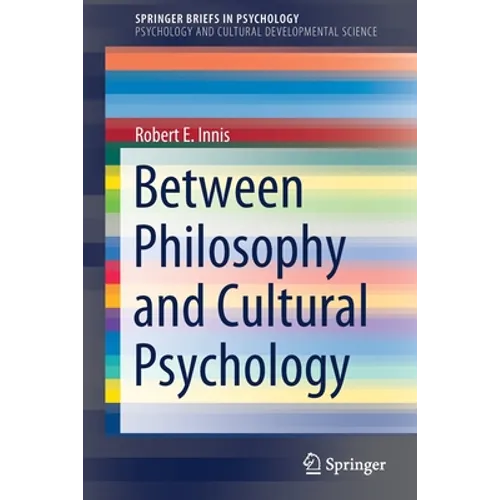 Between Philosophy and Cultural Psychology