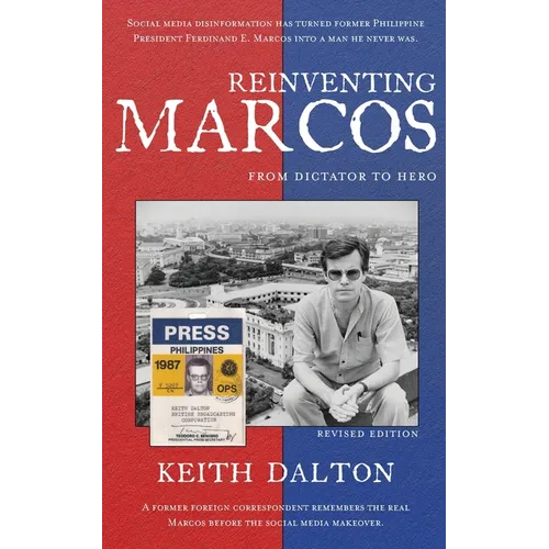 Reinventing Marcos: From Dictator to Hero
