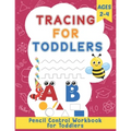 Tracing for Toddlers: Homeschool and Preschool Activity Book for Toddlers Ages 2-4