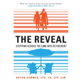 The Reveal: Stepping Across the Line Into Retirement