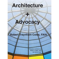 Architecture + Advocacy