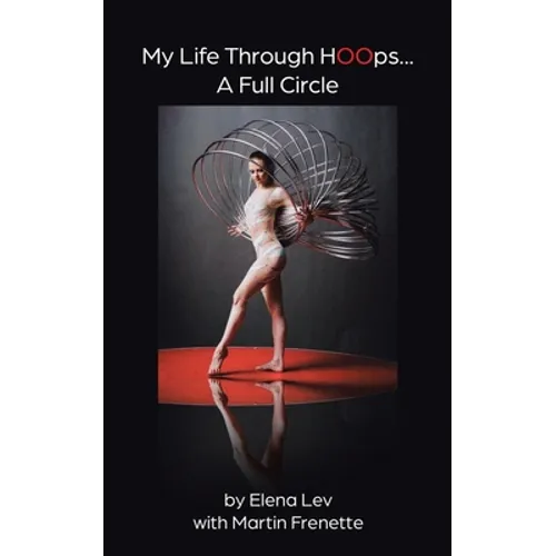 My Life Through Hoops... A Full Circle