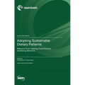 Adopting Sustainable Dietary Patterns