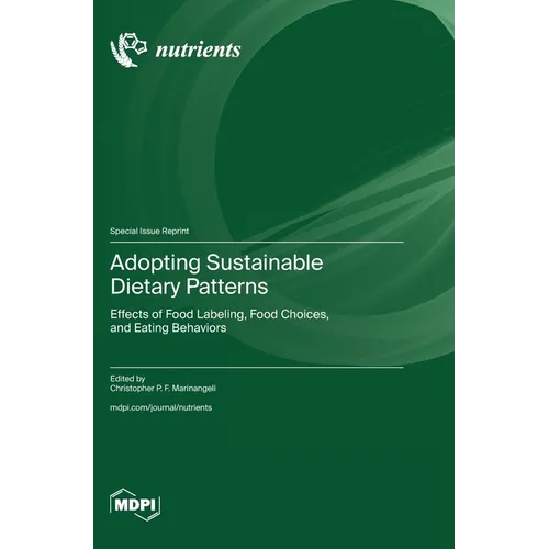 Adopting Sustainable Dietary Patterns