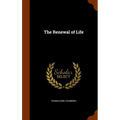 The Renewal of Life