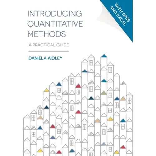 Introducing Quantitative Methods: A Practical Guide