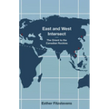 East and West Intersect: The Orient to the Canadian Rockies