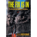 The Fix Is In: The Deutsche Bank Building Fire Conspiracy