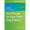 Nanotherapy for Brain Tumor Drug Delivery