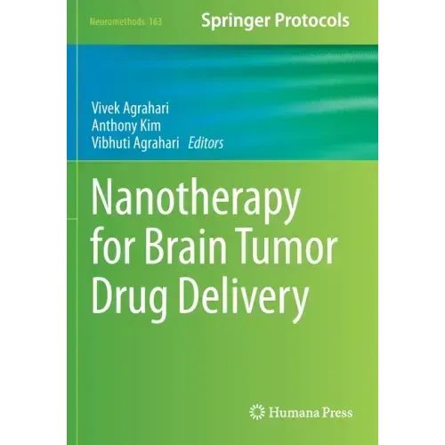 Nanotherapy for Brain Tumor Drug Delivery