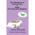 The Adventures of Vroom Vroom & Augie