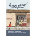 Amarantus and his Neighbourhood