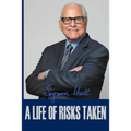 A Life of Risks Taken