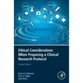 Ethical Considerations When Preparing a Clinical Research Protocol