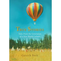 True Stories: Tales From the Generation of a New World Culture