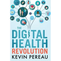 The Digital Health Revolution