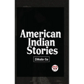 American Indian Stories