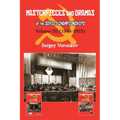 Masterpieces and Dramas of the Soviet Championships: Volume III (1948-1953)