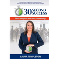 30 Second Success: Ditch the Pitch and Start Connecting