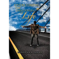 Overcoming the Challenges of Life