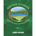 Bedtime Stories From the Land of Imagination Vol. 1