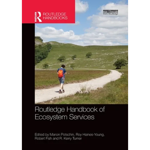 Routledge Handbook of Ecosystem Services