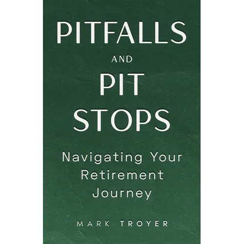Pitfalls and Pit Stops: Navigating Your Retirement Journey