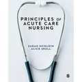 Principles of Acute Care Nursing