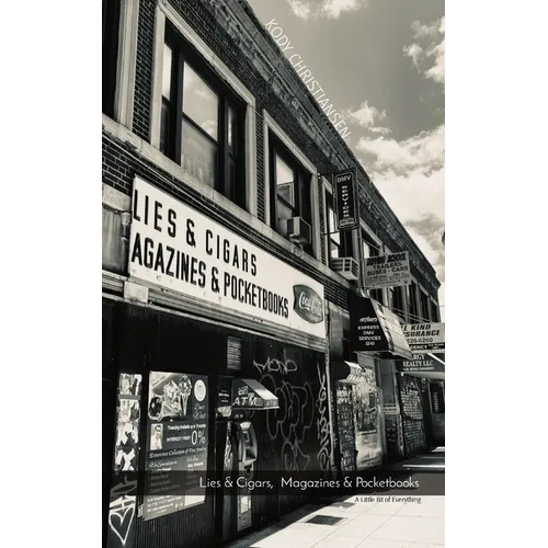 Lies & Cigars, Magazines & Pocketbooks: A Little Bit of Everything