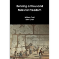 Running a Thousand Miles for Freedom