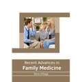 Recent Advances in Family Medicine