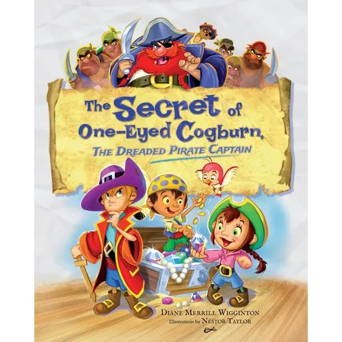 The Secret of One-Eyed Cogburn, The Dreaded Pirate Captain