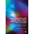 Understanding and Addressing Adult Sexual Attraction to Children: A Study of Paedophiles in Contemporary Society