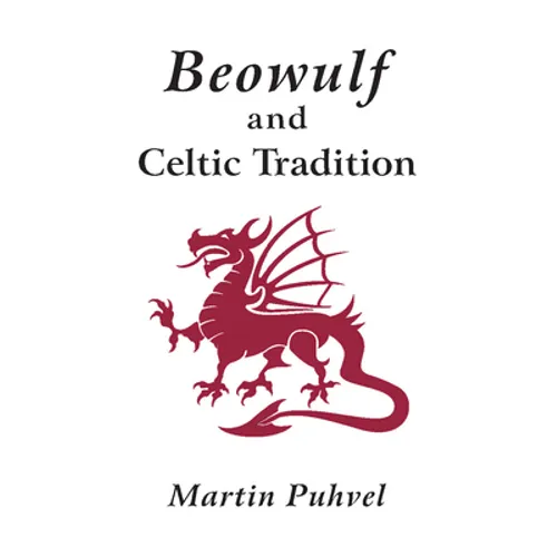 Beowulf and the Celtic Tradition