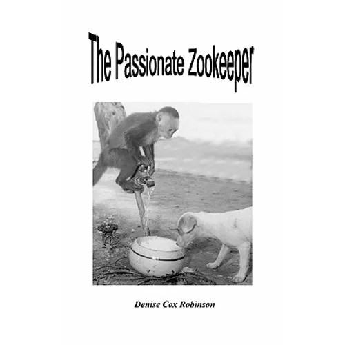 The Passionate Zookeeper