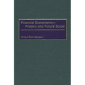Financial Statements -- Present and Future Scope