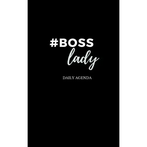 #Boss Lady Female Entrepreneur Solopreneur Girl Boss Daily Agenda