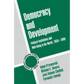 Democracy and Development: Political Institutions and Well-Being in the World, 1950 1990