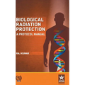 Biological Radiation Protection: A Protocol Manual
