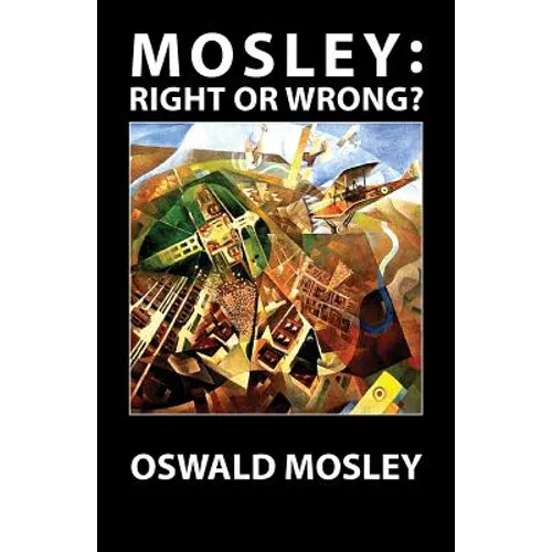 Mosley - Right or Wrong?