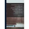 Elgenfunction Expansions Associated With Second Order Differential Equations