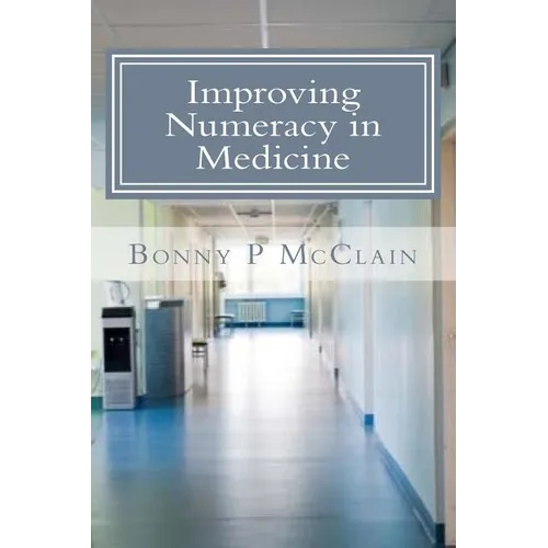 Improving Numeracy in Medicine