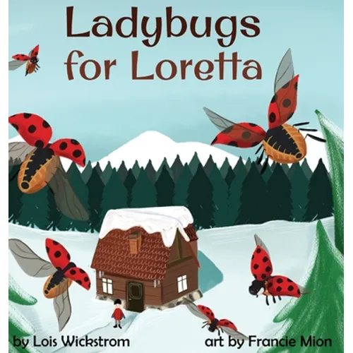 Ladybugs for Loretta