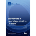 Biomarkers in Neurodegenerative Diseases