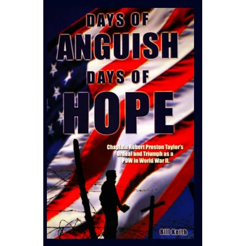Days of Anguish, Days of Hope