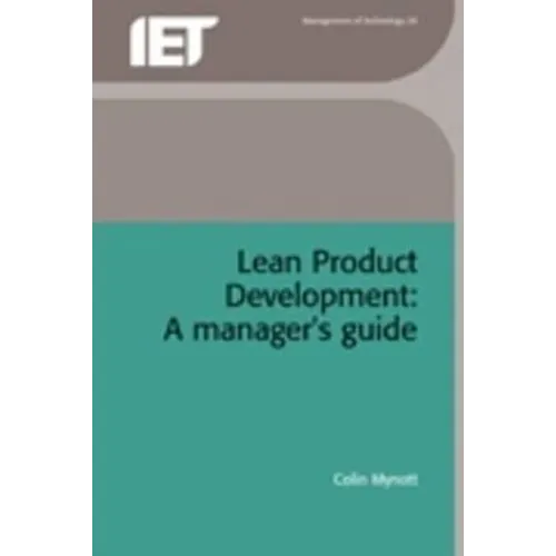 Lean Product Development: A Manager's Guide