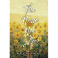 The Way We Are